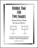 Double Time For Two Snare